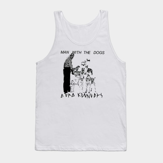 Dead Kennedys Tank Top by BillyK1d